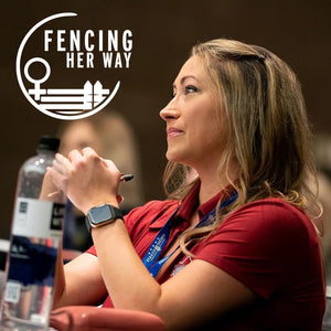 Fencing Her Way – Melanie Goodwin